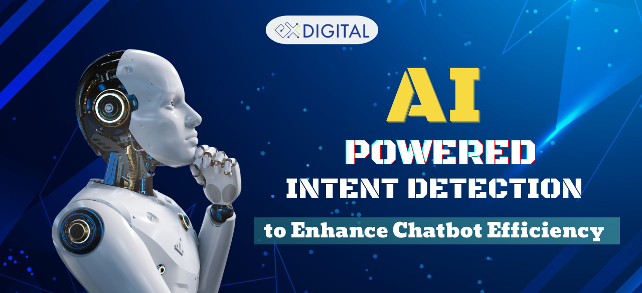 AI-Powered Intent Detection to Enhance Chatbot Efficiency