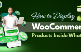 How to Display WooCommerce Products Inside WhatsApp