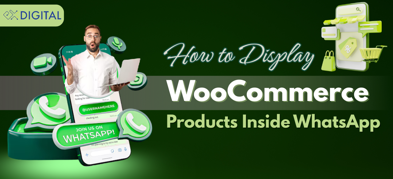 How to Display WooCommerce Products Inside WhatsApp