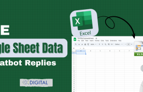 Use Google Sheet Data in WhatsApp and other Chatbot Replies using Exldigital