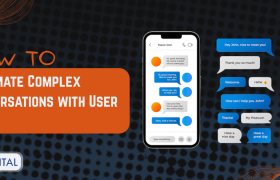How to Automate Complex Conversations with User Input Flow in Webchat