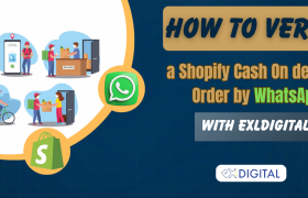 How to Verify a Shopify Cash on Delivery Order by WhatsApp with Exldigital