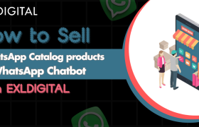 How to Sell Catalog products in WhatsApp with Exldigital