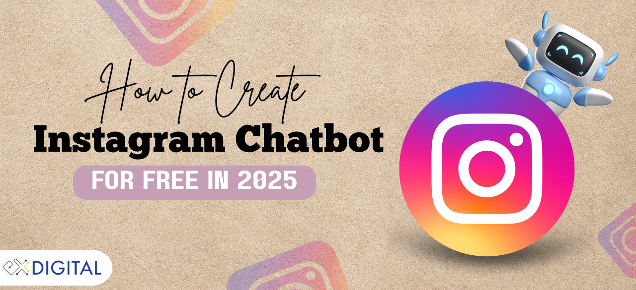 How To Create Instagram Chatbot for Free in 2025