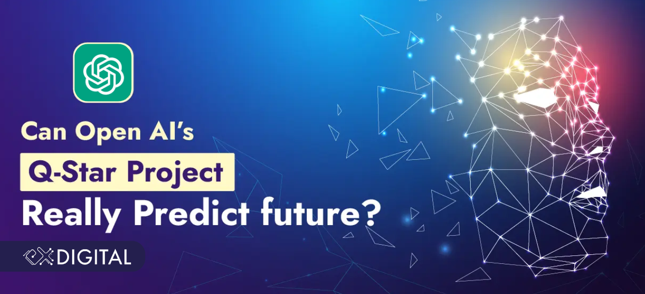 Can Open AI’s Q-Star Project Really Predict Future?