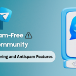 How to Create a Spam-Free Telegram Community with Exldigital's Filtering and Antispam Features